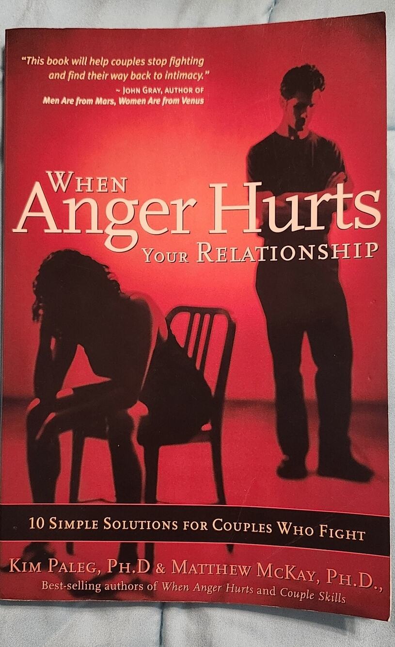 When Anger Hurts Your Relationship • 2001 1st Edition • NEW/Imperfect